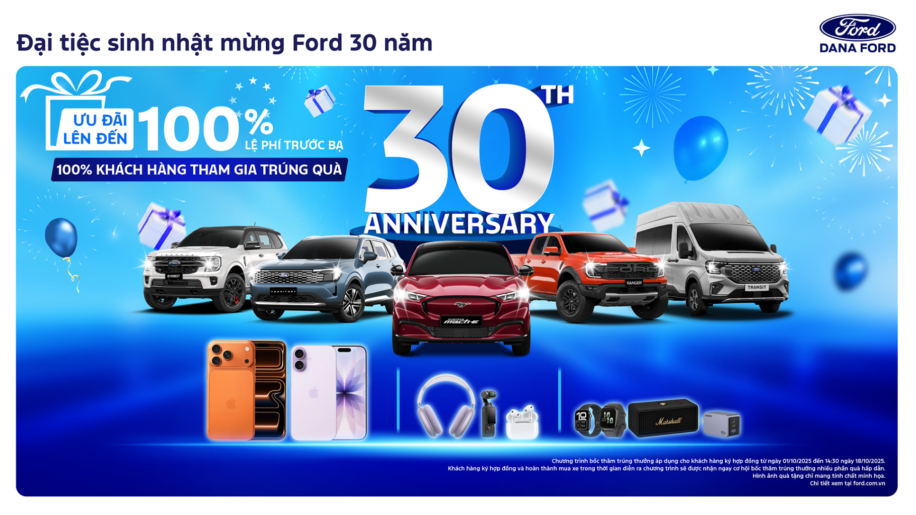 CHƯƠNG TRÌNH KHUYẾN MÃI KHI MUA XE FORD THÁNG 10/2025 TẠI TAM KỲ 13 CHƯƠNG TRÌNH KHUYẾN MÃI KHI MUA XE FORD THÁNG 10/2025 TẠI TAM KỲ Chương trình khuyến mãi xe Ford Tháng 10/2025